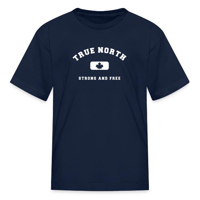 True North Strong and Free