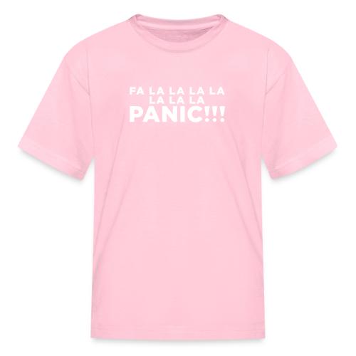 Funny ADHD Panic Attack Quote - Kid's T-Shirt