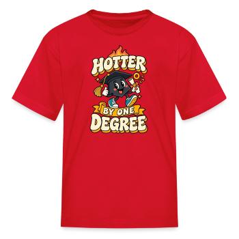Hotter by One Degree - Kid's T-Shirt - red - Front