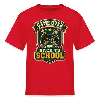 Game Over Back to School Retro Gamer Student - Kid's T-Shirt - red - Front