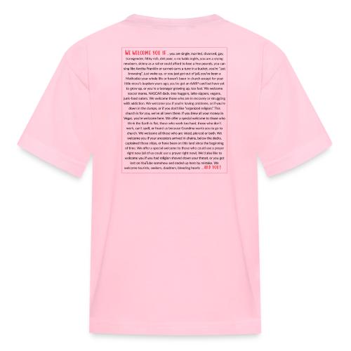 We Welcome You If ... - Kid's T-Shirt