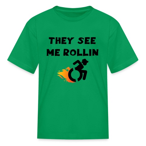 They see me rollin, for wheelchair users, rollers - Kids' T-Shirt