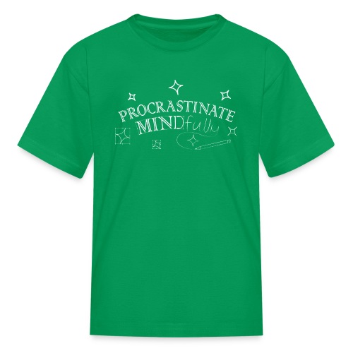 Procrastinate Mindfully - Kids' T-Shirt
