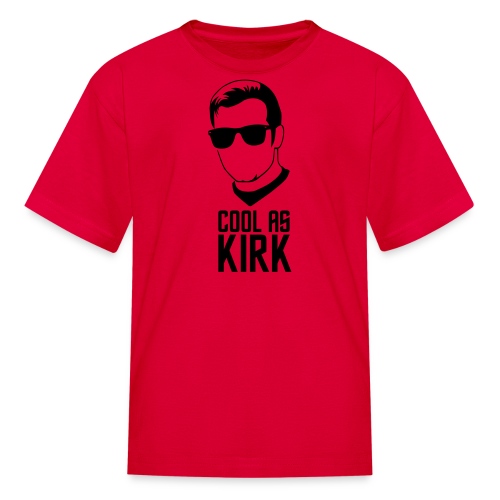 Cool As Kirk - Kids' T-Shirt