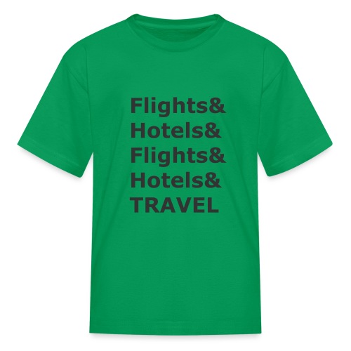 & Travel - Dark Lettering - Kids' T-Shirt