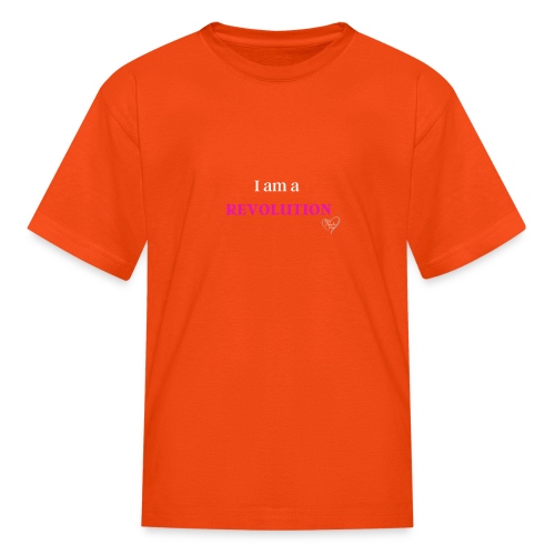 I am a Revolution - Kids' T-Shirt