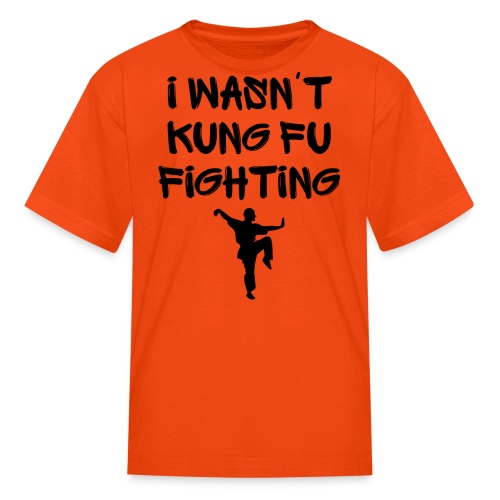 I Wasn't Kung Fu Fighting - Shaolin Monk Silhouett - Kids' T-Shirt