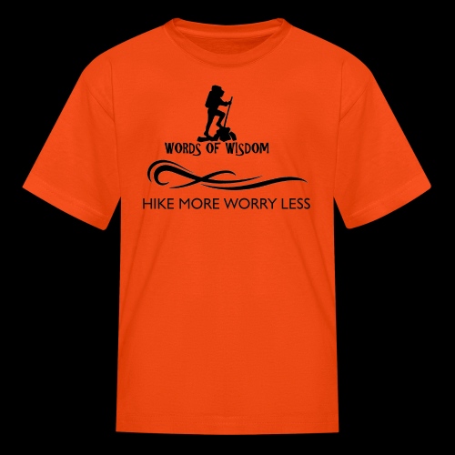Hike More Worry Less - Kids' T-Shirt