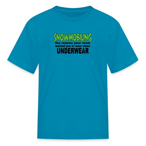 Snowmobiling Underwear - Kids' T-Shirt