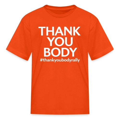 Thank You Body Rally FULL size - Kids' T-Shirt