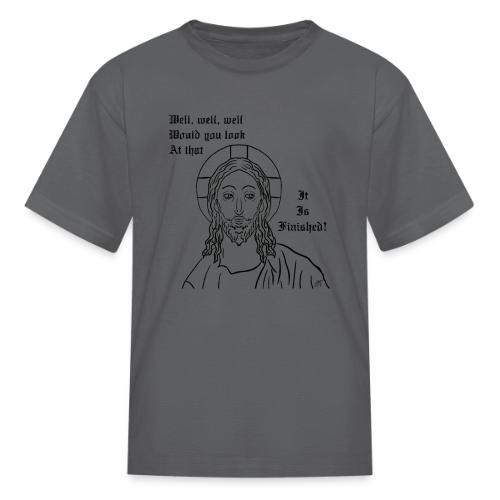 It is finished - Kid's T-Shirt