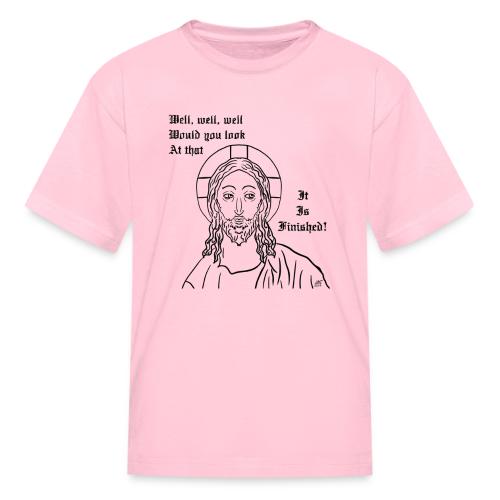 It is finished - Kid's T-Shirt