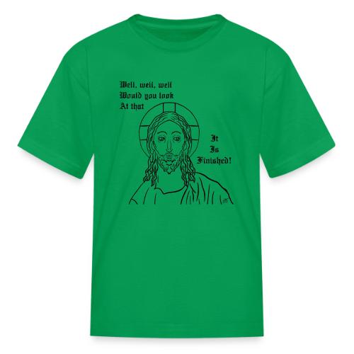 It is finished - Kid's T-Shirt