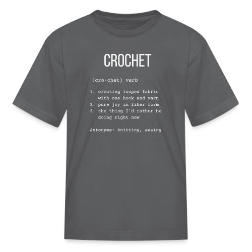 Crochet | Definition Collection - Kid's T-Shirt
