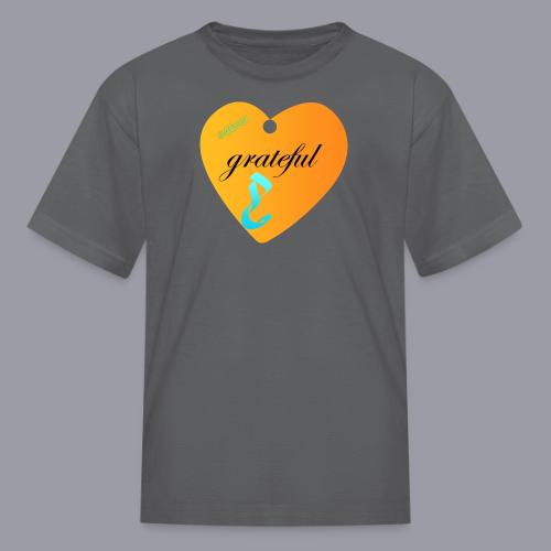GRATEFUL - Kid's T-Shirt