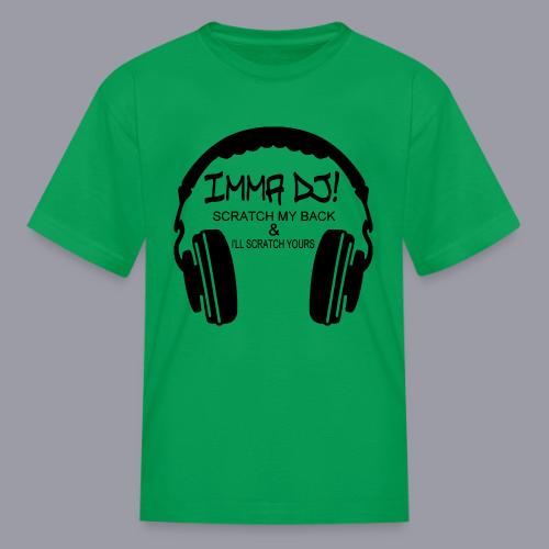 I'M A DJ! - Kid's T-Shirt