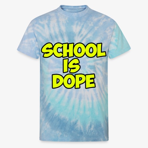 School Is Dope V2 - Unisex Tie Dye T-Shirt