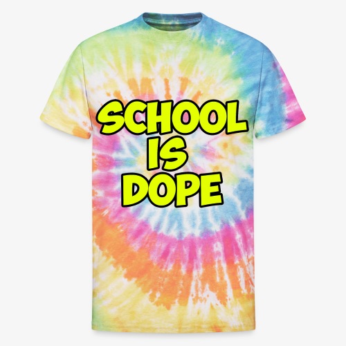 School Is Dope V2 - Unisex Tie Dye T-Shirt