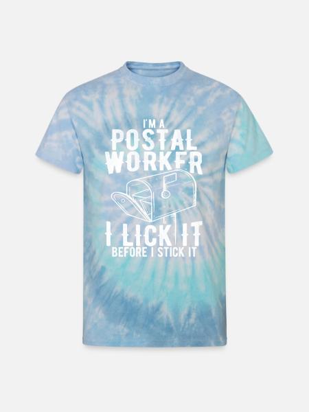 Funny Postal Worker Rude Mailman Postman Gift - Unisex Tie Dye T-Shirt - blue lagoon
