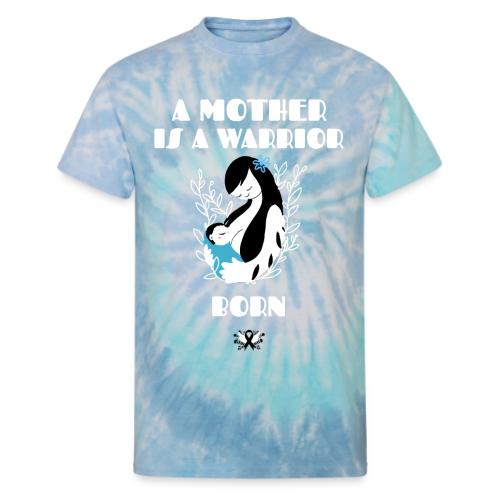 Warrior Mother - Unisex Tie Dye T-Shirt