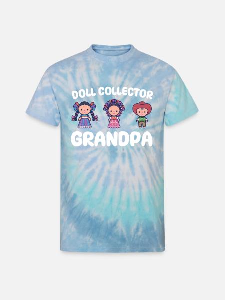Doll Collector Grandpa - Unisex Tie Dye T-Shirt - blue lagoon