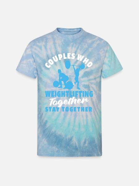 Weightlifting Weightlifter Couple - Unisex Tie Dye T-Shirt - blue lagoon