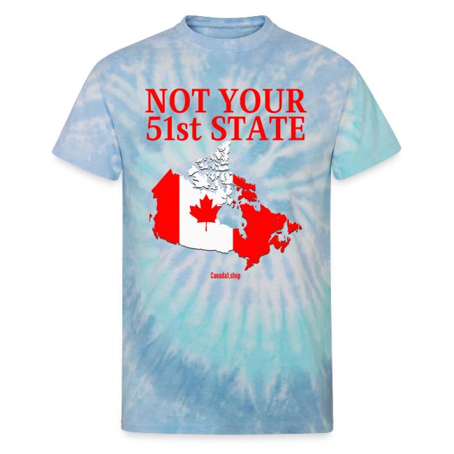 Canada Is Not Your 51st State - Canada Map Flag