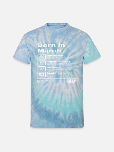 Born in March - Unisex Tie Dye T-Shirt - blue lagoon
