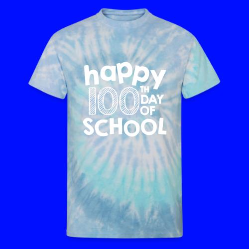 Happy 100th Day of School Chalk Teacher Shirts - Unisex Tie Dye T-Shirt