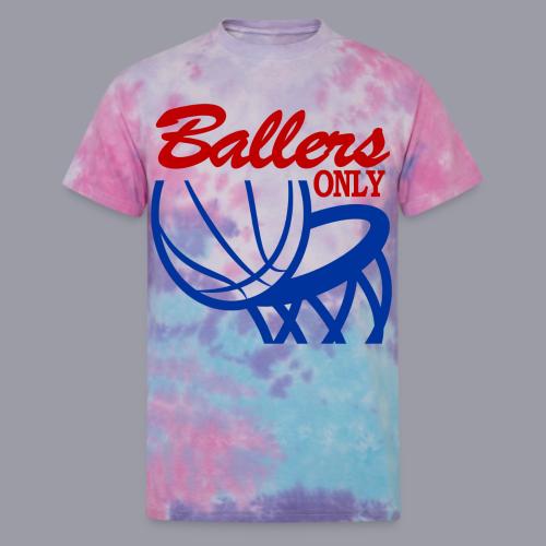 BALLERS ONLY - Unisex Tie Dye T-Shirt
