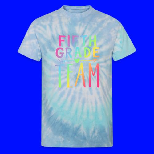 Fifth Grade Team Neon Rainbow Teacher T-Shirts - Unisex Tie Dye T-Shirt