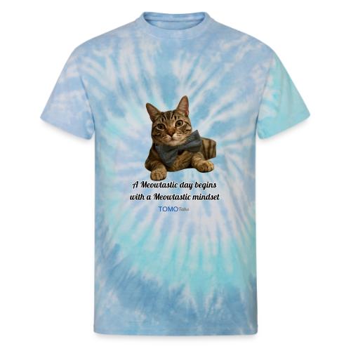 Meowtastic Mindset - Unisex Tie Dye T-Shirt