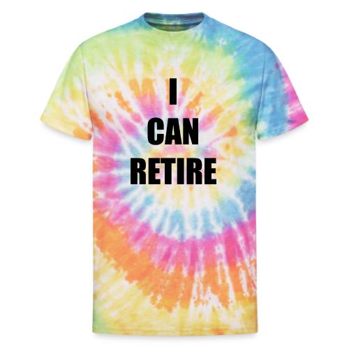 retire - Unisex Tie Dye T-Shirt