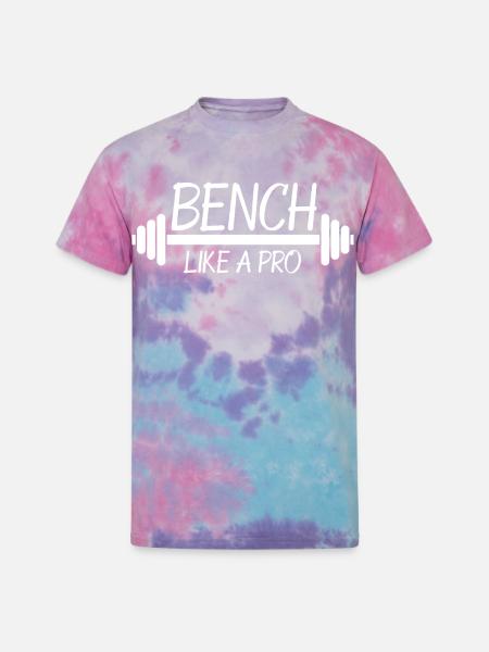 Bench Like A Pro - Unisex Tie Dye T-Shirt - cotton candy