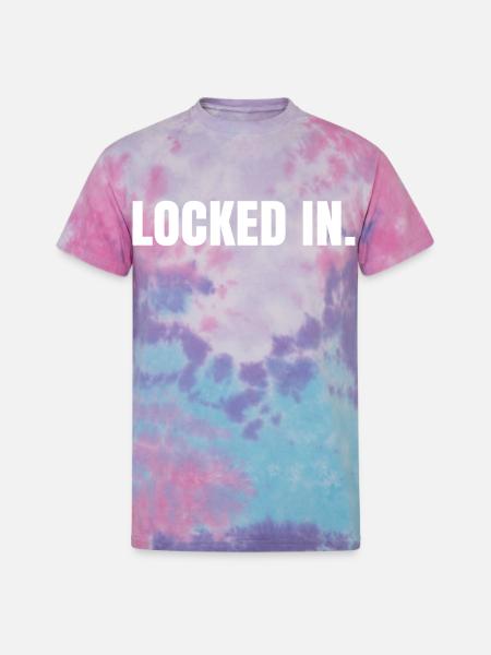 Locked in - Unisex Tie Dye T-Shirt - cotton candy