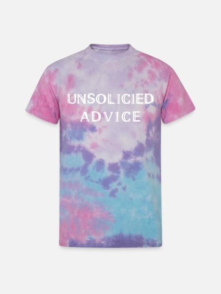 Unsolicited Advice - Unisex Tie Dye T-Shirt - cotton candy