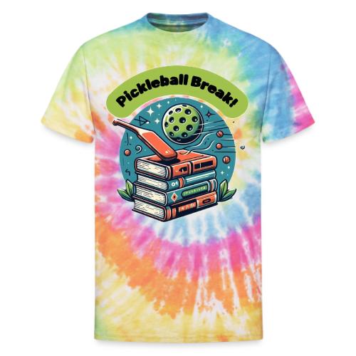 Books? Nah, Let's Play Pickleball - Unisex Tie Dye T-Shirt