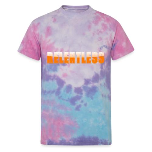 Relentless Motivation Design – Bold Statement - Unisex Tie Dye T-Shirt