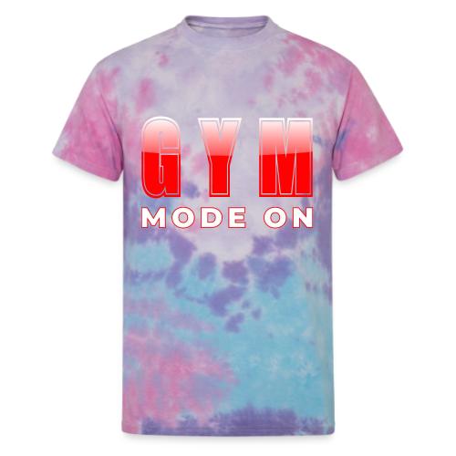 Gym Mode On Fitness Typography Design - Unisex Tie Dye T-Shirt