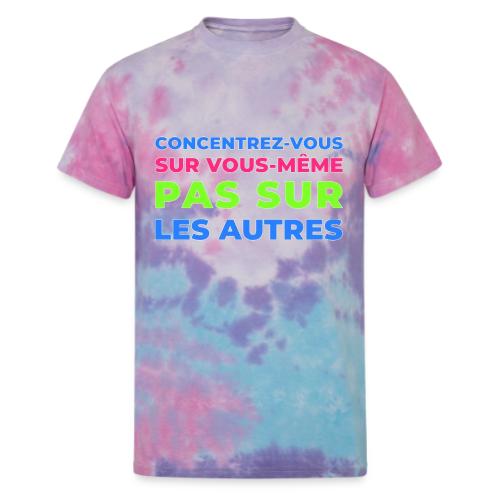 Refocus - Unisex Tie Dye T-Shirt