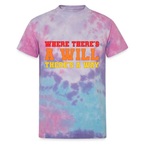 Willpower Wins - Unisex Tie Dye T-Shirt
