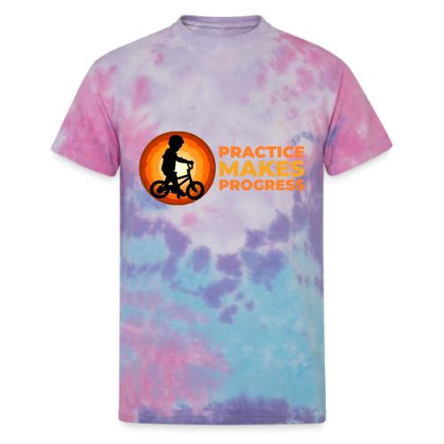 Practice makes progress - Unisex Tie Dye T-Shirt