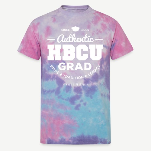 Authentic HBCU Grad - Unisex Tie Dye T-Shirt