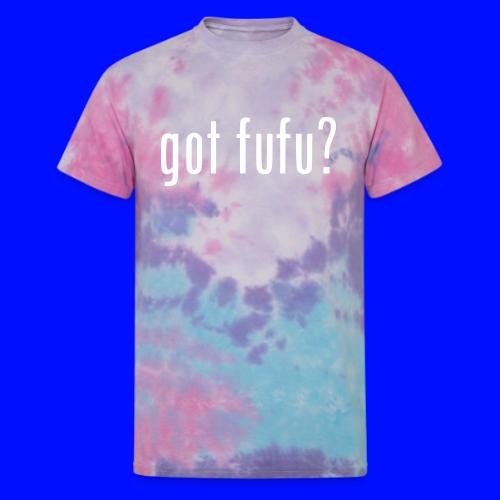 gotfufu-white - Unisex Tie Dye T-Shirt