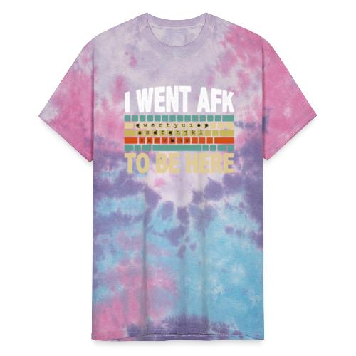 i want afk to be here PC Gamer - Unisex Tie Dye T-Shirt