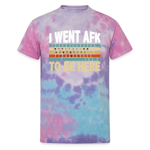 i want afk to be here PC Gamer - Unisex Tie Dye T-Shirt