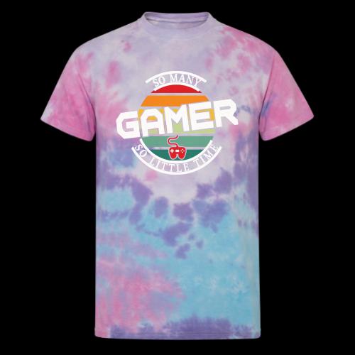 So Many Games, So Little Time - Unisex Tie Dye T-Shirt