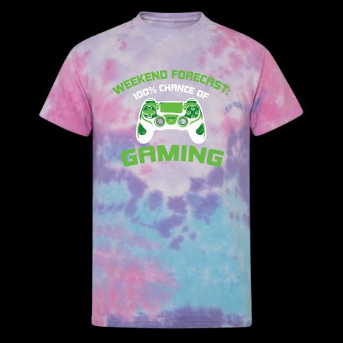 Weekend Forecast: 100% Gaming! - Unisex Tie Dye T-Shirt