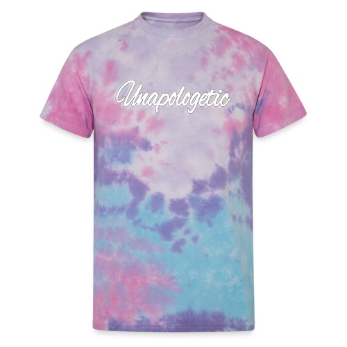 Unapologetic - Unisex Tie Dye T-Shirt