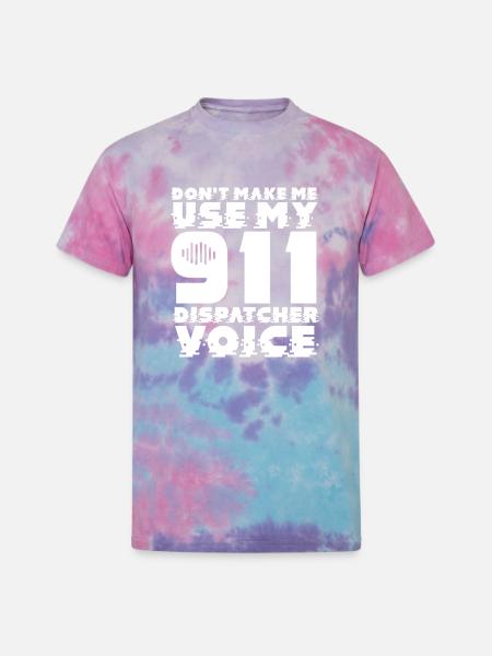 911 Dispatcher Emergency Dispatcher - Unisex Tie Dye T-Shirt - cotton candy